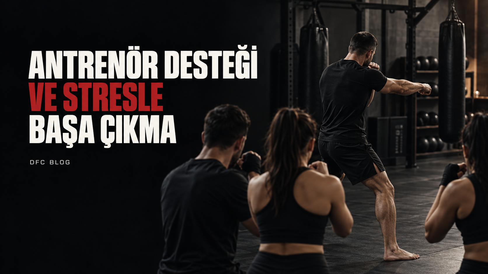 Antrenör ve Salon Ortamı Stresle Başa Çıkmayı Nasıl Destekler?